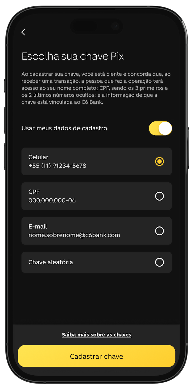 Foto de tela de celular aberto na seção de cadastrar chaves Pix no app do C6 Bank
