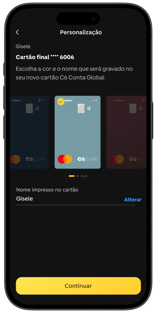 Tela do app do C6 Bank para personalizar cartão C6 Conta Global