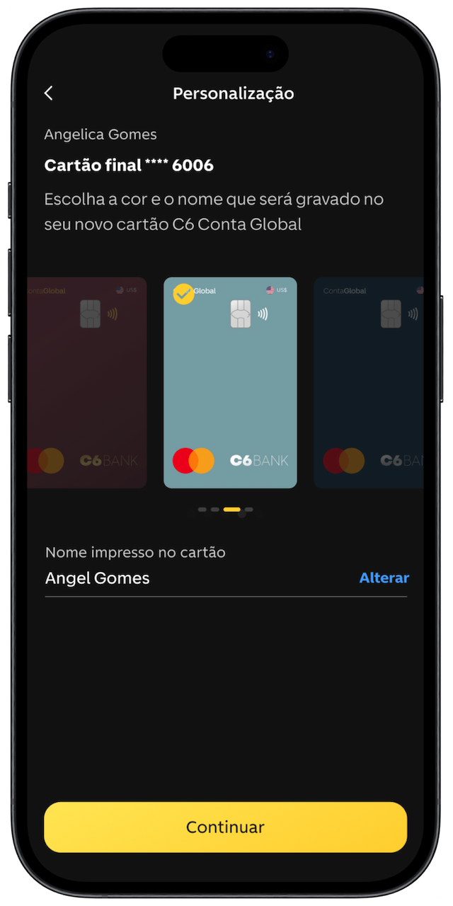 Imagem de celular com a tela aberta no passo de personalização do cartão dentro do app do C6 Bank