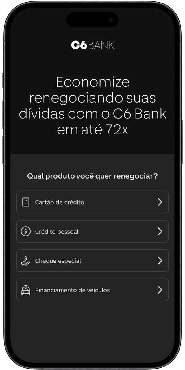 Imagem da tela do celular na aba principal de Renegociação de dívidas no app do C6 Bank