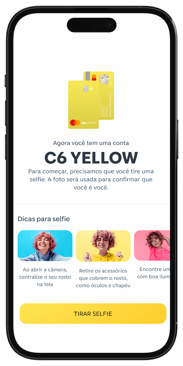 Tela de confirmação no app C6 Yellow solicita selfie para validação, com dicas e botão "Tirar Selfie".